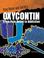Cover of: Oxycontin: From Pain Relief to Addiction (Drug Abuse & Society: Cost to a Nation)