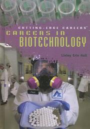 Cover of: Careers in Biotechnology (Cutting-Edge Careers)