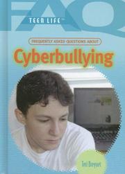 Cover of: Frequently Asked Questions About Cyberbullying (Faq: Teen Life: Set 1)