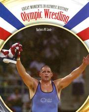 Cover of: Olympic Wrestling (Great Moments in Olympic History)