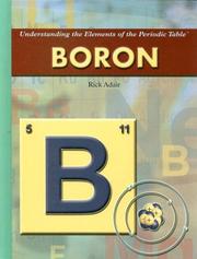 Cover of: Boron (Understanding the Elements of the Periodic Table: Set 3)