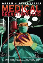 Cover of: Medical Breakthroughs (Graphic Discoveries) by Gary Jeffrey