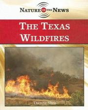 Cover of: The Texas Wildfires (Nature in the News) by Therese Shea