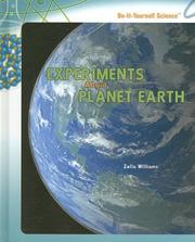 Experiments About Planet Earth (Do-It-Yourself Science) by Zella Williams