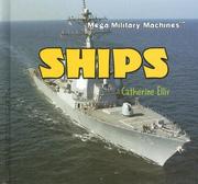 Cover of: Ships (Mega Military Machines)