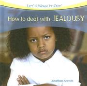 Cover of: How to Deal With Jealousy (Let's Work It Out)