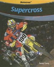 Cover of: Supercross (Motocross) by Janey Levy