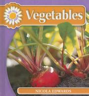 Cover of: Vegetables (See How Plants Grow) by Nicola Edwards, Nicola Edwards