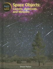 Cover of: Space Objects: Comets, Asteroids and Meteors (Earth and Space)