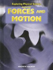 Cover of: Exploring Forces and Motion (Exploring Physical Science)