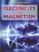Cover of: Exploring Electricity and Magnetism (Exploring Physical Science)