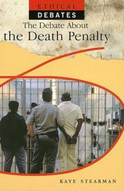 Cover of: The Debate About the Death Penalty (Ethical Debates)