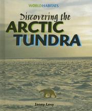 Cover of: Discovering the Arctic Tundra (World Habitats)