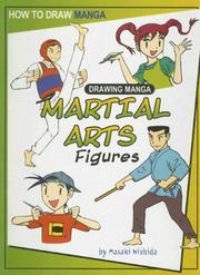Cover of: Drawing Manga Martial Arts Figures by Masaki Nishida