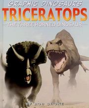 Cover of: Triceratops: The Three Horned Dinosaur (Graphic Dinosaurs)