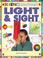 Cover of: Light & Sight (Science Factory)