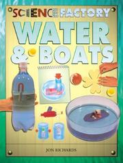 Cover of: Water & Boats (Science Factory) by Jon Richards