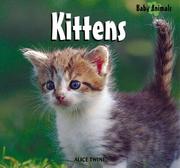 Kittens by Alice Twine