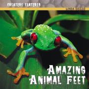Cover of: Amazing Animal Feet (Creature Features) | Linda Bozzo