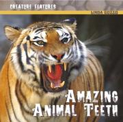 Cover of: Amazing Animal Teeth (Creature Features)