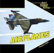 Cover of: Airplanes (Worlds Fastest Machines)