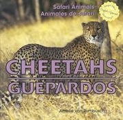 Cover of: Cheetahs/Guepardos (Safari Animals / Animales De Safari) | Amelie Von Zumbusch