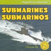 Cover of: Submarines/ Submarinos (Mega Military Machines / Megamaquinas Militares)