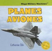 Cover of: Planes/Aviones (Mega Military Machines / Megamaquinas Militares) by Catherine Ellis