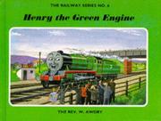 Cover of: Henry the Green Engine (The Railway Series No. 6) by Reverend W. Awdry