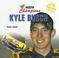 Cover of: Kyle Busch (Nascar Champions/Campeones De Nascar)