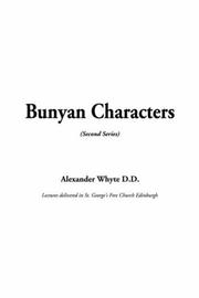 Cover of: Bunyan Characters by Whyte, Alexander, Whyte, Alexander