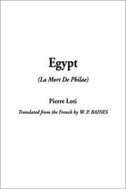 Cover of: Egypt (LA Mort De Philae by Pierre Loti, Pierre Loti