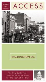 Cover of: Access Washington, D.C. (Access Guides) by Richard Saul Wurman