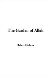 Cover of: The Garden of Allah | Robert Hichens