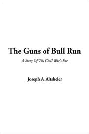 Cover of: The Guns of Bull Run