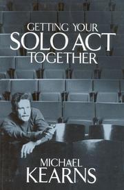 Cover of: Getting your solo act together by Michael Kearns