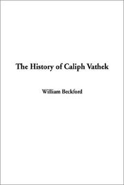 Cover of: The History of Caliph Vathek by William Beckford