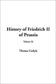 Cover of: History of Friedrich II of Prussia | Thomas Carlyle