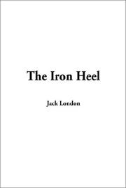 Cover of: The Iron Heel by Jack London