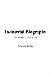 Cover of: Industrial Biography | Samuel Smiles