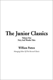 Cover of: The Junior Classics by William Patten, William Patten