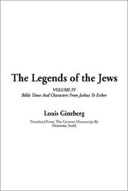 Cover of: The Legends of the Jews by Louis Ginzberg