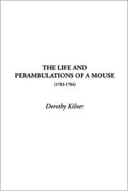 Cover of: The Life and Perambulations of a Mouse