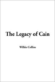 Cover of: The Legacy of Cain by Wilkie Collins