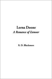 Cover of: Lorna Doone, a Romance of Exmoor by R. D. Blackmore