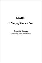 Cover of: Marie, a Story of Russian Love by Aleksandr Sergeyevich Pushkin