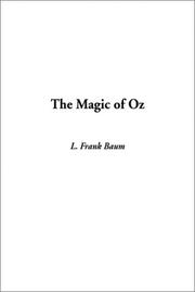 Cover of: Magic of Oz, The by L. Frank Baum