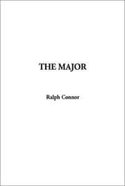 Cover of: The Major by Ralph Connor
