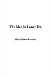 Cover of: The Man in Lower Ten by Mary Roberts Rinehart