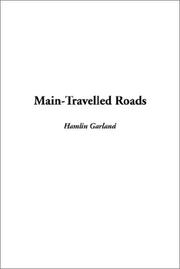 Cover of: Main-Travelled Roads by Hamlin Garland
